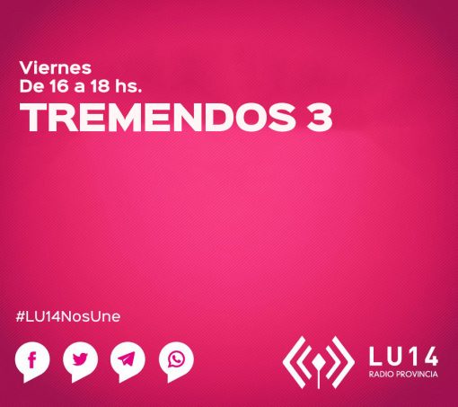 LosTremendos3 | Semana 54 en LU14