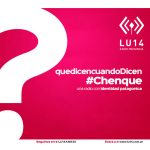 Qué Dicen Cuando Dicen | Chenque