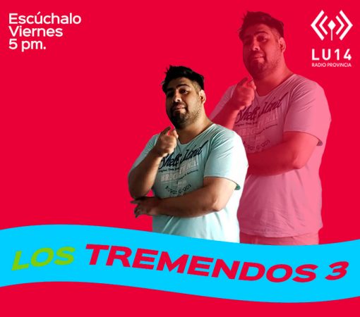 LosTremendos3 | Semana 87 en LU14