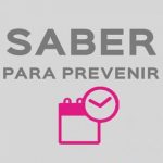 Saber para prevenir | Miércoles 12 de agosto | Actualización 10 horas