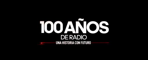 100 años de radio una historia con futuro