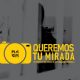 “Queremos Tu Mirada” #MAEMvirtual