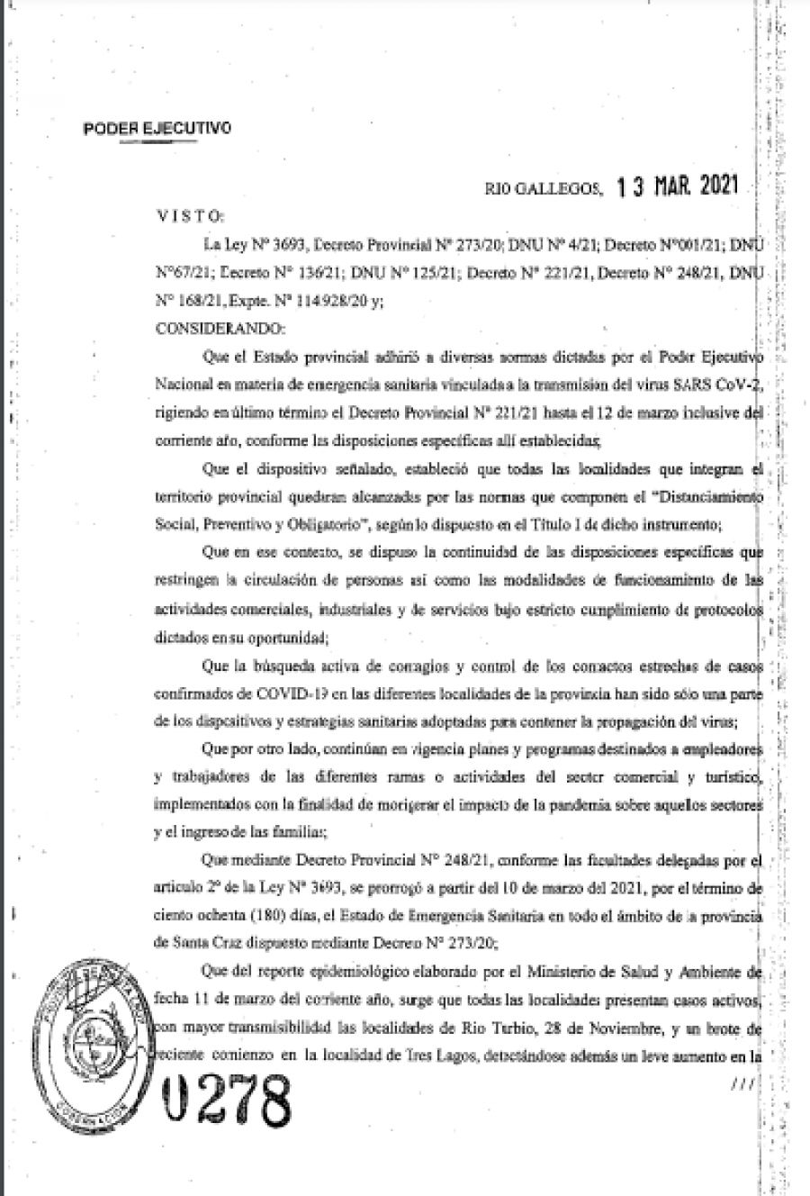 Santa Cruz prorroga el DISPO en todas las localidades