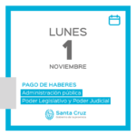 El lunes 1 de noviembre se acreditarán haberes al personal de Estado Provincial