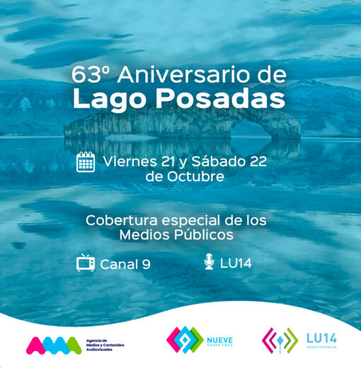 Cobertura especial LU14 Lago Posadas 63° Aniversario