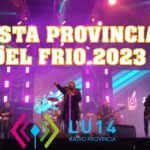 Cobertura LU14 2da. Fiesta Provincial del Frío 2023