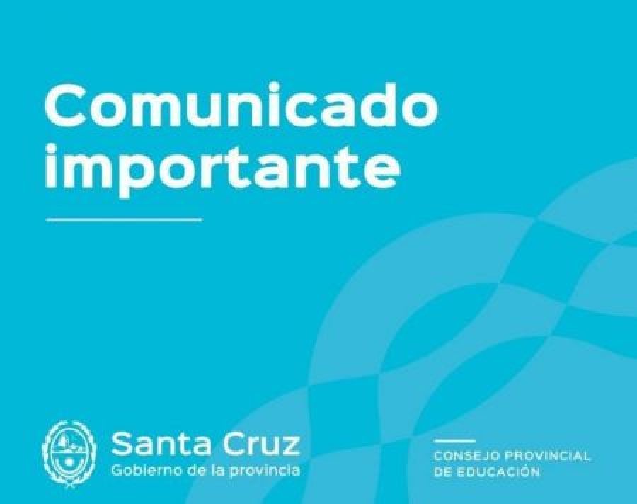 Comunicado del Consejo Provincial de Educación