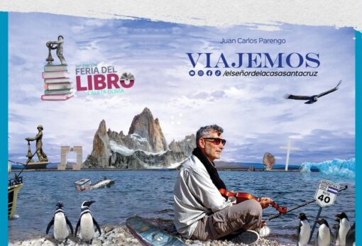 El Señor de la Casa presenta “Viajemos” en la Feria del Libro de Caleta Olivia