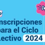 Comunicado de Prensa: Inscripciones para el Ciclo Lectivo 2024