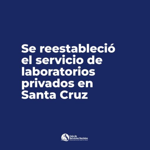 Caja de Servicios Sociales: Se restableció el servicio de laboratorios privados